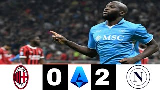 AC Milan 02 Napoli All Goals and Highlights Serie A Match Result Liga Italia Update Sports News [upl. by Concoff]