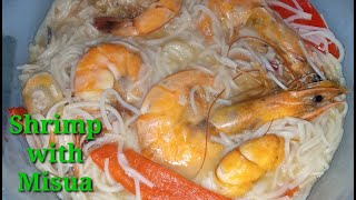 SHRIMP WITH MISUA  Shrimp recipe  Simpling ulam pinoy [upl. by Nhguav]