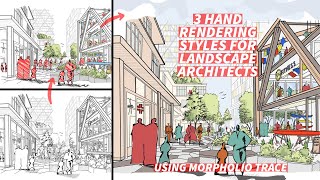 3 Hand Rendering Styles for Landscape Architects  Using Morpholio Trace [upl. by Enirehtac171]