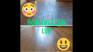 How To Clean LVP Luxury Vinyl Plank [upl. by Valaree376]