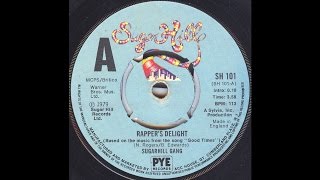 Rappers Delight Short Version  Vinyl Single  Sugarhill Gang [upl. by Akihdar416]