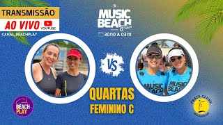 QUARTAS  FEMININO C ENTRE GISELE LOPES LILIAN CARVALHO X ANNA PEREIRA JENNIFER SANTOS [upl. by Garfinkel412]