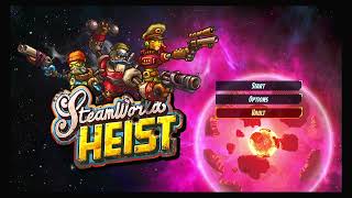 SteamWorld Heist VOD 1 [upl. by Cirri]