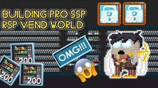 Growtopia  Building SSP  RSP Vend World 2 [upl. by Gaivn]