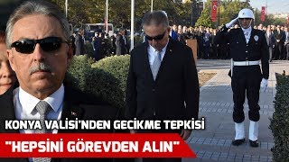 Anma töreni gecikince Vali görevden alın talimatı verdi [upl. by Lacagnia]