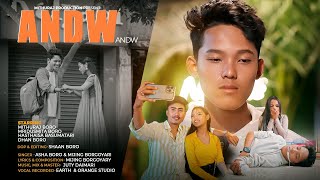 ANDW ANDW NEW OFFICIAL BODO SONG  FT MITHURAJ BORO [upl. by Euginimod]