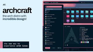 Archcraft  The NEW Arch Linux [upl. by Ellekcir]