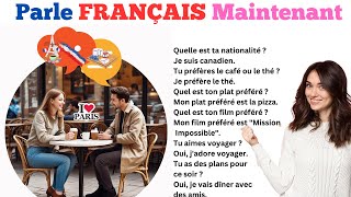 Parle Français facilement avec plus de 700 Questions et Réponses pour faire Connaissance [upl. by Neitsirk126]