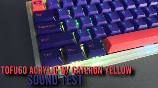 Acrylic Tofu60  Gateron Yellow on PC Plate ASMR [upl. by Emia486]