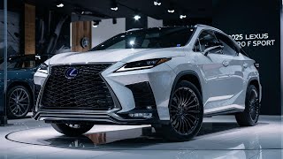 2025 Lexus RX 350 F Sport  Best Luxury Hybrid SUV [upl. by Llenel979]