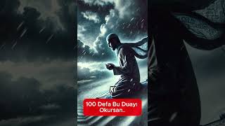 100 Defa Bu Duayı Okursan hayalhanem sözlerköşkü dinivideolar islam dualar amin [upl. by Ciaphus]