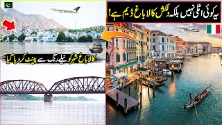 This is Not Europe This is Pakistan  Kala Bagh City Vs Italy  Beauty of Pakistan [upl. by Anidan]