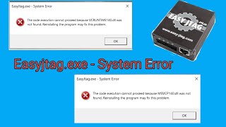 EasyjtagexeSystem Error VCRUNTIME140dllMSVCP140dll [upl. by Ysnat86]