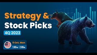 Strategy amp Stock Picks 4Q2023  Malaysia Market [upl. by Veleda]