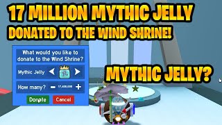 17 Million Mythic Jelly Donated To The Wind Shrine Bee Swarm Simulator [upl. by Salli]