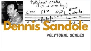 Dennis Sandole quotREUPLOADquot Polytonal Scales original quotUNCUTquotversion as requested [upl. by Jacquetta]