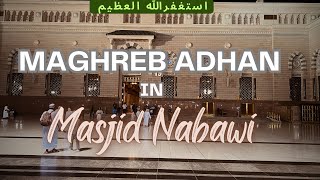 Madinah 2024  Maghreb Adhan Time  Masjid e Nabawi  HasnainBaloch [upl. by Missi991]