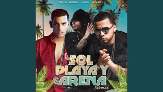 Sol Playa Y Arena Remix [upl. by Sueddaht]