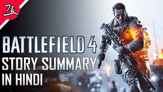 Battlefield 4 Story Summary in Hindi [upl. by Yuzik]