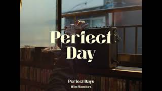 Perfect Day Song｜Perfect Days Film ｜4K [upl. by Fidelity473]