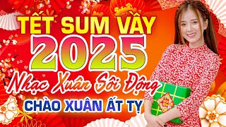 Nắng Có Còn Xuân  Nhạc Tết Remix 2025 Hay Ngất Ngây Rộn Ràng Trong Niềm Vui Đón Chào Năm Mới [upl. by Eilema837]