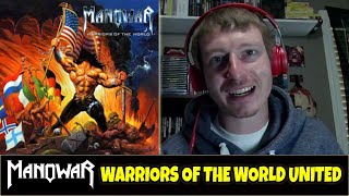 ManOWar  Warriors Of The World United  REACTION [upl. by Aruam]