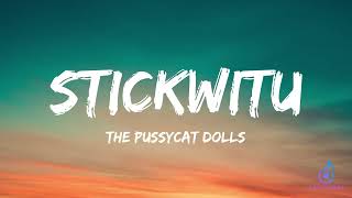 Stickwitu lyrics  Pussycat Dolls [upl. by Temhem]