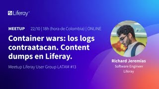 Guerra de containers los logs contraatacan Analizando content dumps  Meetup LUG LATAM 13 [upl. by Ayoral504]