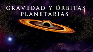 Como Funciona La Gravedad y Orbitas Planetarias [upl. by Delmar]