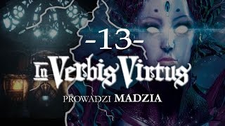 In Verbis Virtus 13 [upl. by Graig]