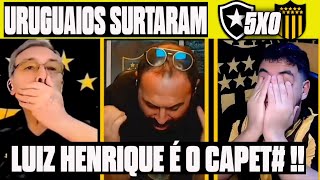 REAÇÕES DOS URUGUAIOS REVOLTADOS COM GOLEADA DO BOTAFOGO REACT BOTAFOGO 5X0 PENAROL [upl. by Solim]