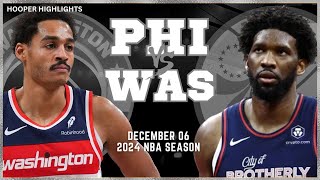 Philadelphia 76ers vs Washington Wizards Full Game Highlights  Dec 6  2024 NBA Season [upl. by Adoc]