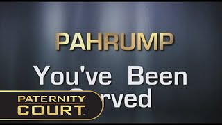 PAHRUMP YOUVE BEEN SERVED  PATERNITY COURT [upl. by Nylyram]