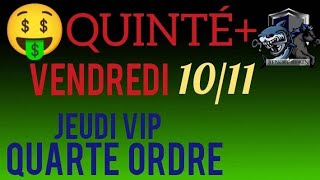 PRONOSTIC QUINTE DU JOUR VENDREDI 10 NOVEMBRE 2023 PMU [upl. by Kilmarx16]