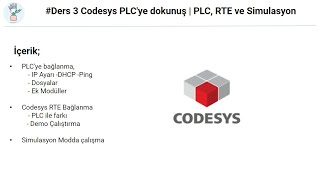 Codesys Eğitim Serisi V003  PLCYE DOKUNUŞ PLC RTE ve Simulasyon Modu [upl. by Aicirtal]