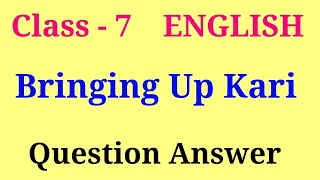 Bringing up kari question answer  an alien hand class 7 chapter 2 question answer [upl. by Queen262]