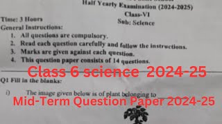 class 6 science mid term exam 202425 science class 6 half yearly question paper 202425 science 6 [upl. by Armilla46]