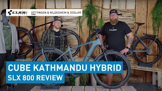 Das neue CUBE KATHMANDU HYBRID SLX 800 Review  ab sofort bei uns in den Stores 🤩😊 [upl. by Ardnohs100]