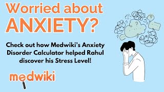 Struggling with Anxiety Assess Your Symptoms with Medwiki Free Calculator [upl. by Pimbley]