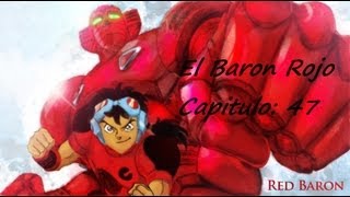 El Baron Rojo Capitulo 47  El batallón solitario destruye al barón de la muerte COMPLETO [upl. by Lrub303]