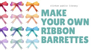 DIY Ribbon Barrettes [upl. by Sivla]