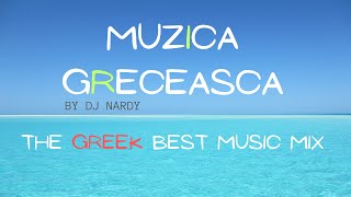 DJ NARDY The Greek Best Music Mix Muzica Greceasca Best Of vol1 9 ianuarie 2024 [upl. by Nassi]