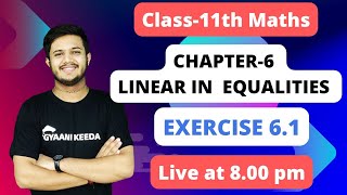 Exercise 61 Linear Inequalities  class 11 mathematics  2022  2023 [upl. by Giamo]