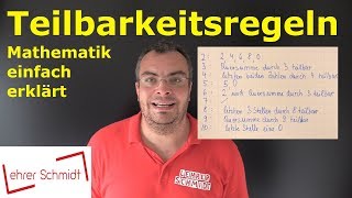 Teilbarkeitsregeln  Wann ist eine Zahl durch eine andere Zahl teilbar  Lehrerschmidt [upl. by Loretta]