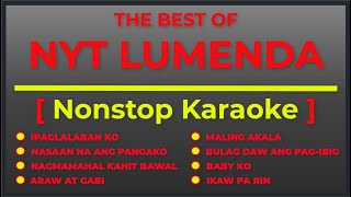 NONSTOP KARAOKE  THE BEST OF NYT LUMENDA  KARAOKE VERSION  II POPCORN KARAOKE [upl. by Greysun590]