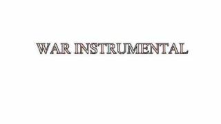 WAR INSTRUMENTAL [upl. by Lyns]