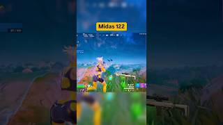 Midas 122 fortnite fortniteclips gaming trending shorts [upl. by Eisus484]