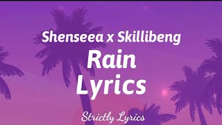 Shenseea x Skillibeng  Rain Lyrics  Strictly Lyrics [upl. by Ynaffat]