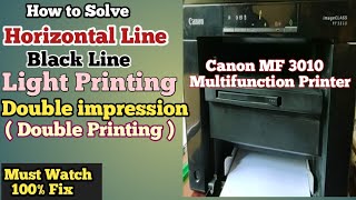 Horizontal Line Black Line Light and Double Print Problems amp Solutions in Canon MF3010 Printer [upl. by Roselin]