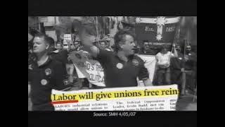 Liberal  Awful anti union ad  2007 ad [upl. by Dnomyad793]